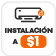 INSTALACIÓN A $1